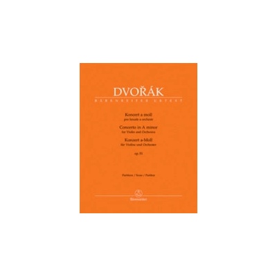 Koncert pro housle a orchestr a moll op. 53 - partitura - Antonín Dvořák