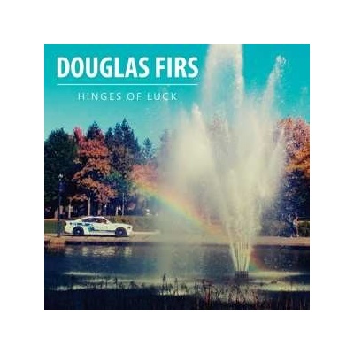 Douglas Firs - Hinges Of Luck LP
