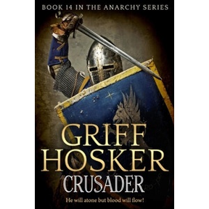 Crusader | Griff Hosker (2018)
