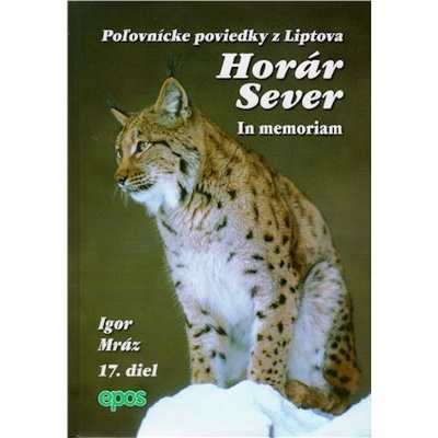 Horár Sever 17. diel - Igor Mráz