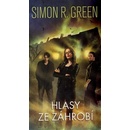 Hlasy ze záhrobí - Simon R. Green