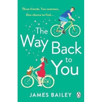The Way Back To You - James Bailey