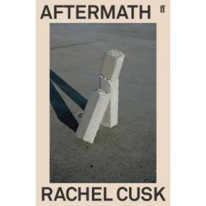 Aftermath | Rachel Cusk (ISBN: 9780571351640)