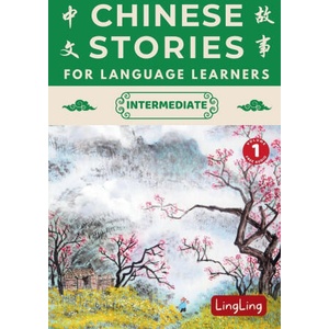 Chinese Stories for Language Learners | Xinrong Huo (ISBN: 9781917457156)