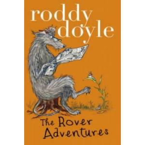 Rover Adventure Bind-up: The Giggler Treatment, Rover Saves Christmas, The Meanwhile Adventures (NE) | Roddy Doyle (2014)