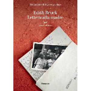 Lettera alla madre | Edith Bruck (2022)