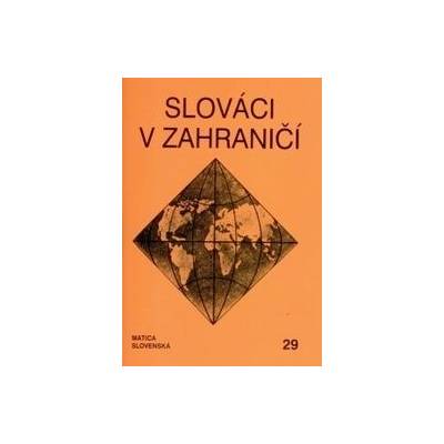 Slováci v zahraničí 29