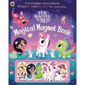 Ten Minutes to Bed: Magical Magnet Book | Chris Chatterton (ISBN: 9780241720592)