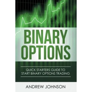 Binary Options | Andrew Johnson (ISBN: 9781914513022)