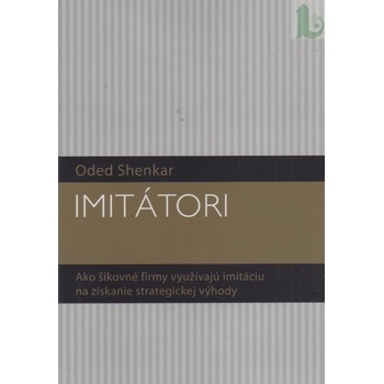 Imitátori - Oded Shenkar