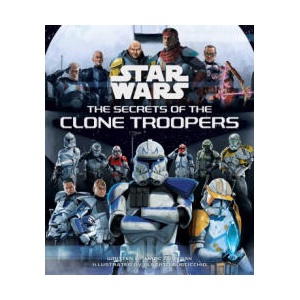 Star Wars: The Secrets of the Clone Troopers (ISBN: 9798886630534)
