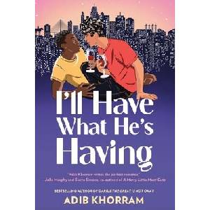 I'll Have What He's Having (ISBN: 9781538739518)