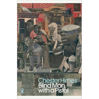 Blind Man with a Pistol - Chester Himes