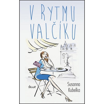V rytmu valčíku - 2.vydání - Susanna Kubelka