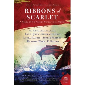 Ribbons of Scarlet | Kate Quinn, Stephanie Dray, Laura Kamoie (ISBN: 9780062916075)