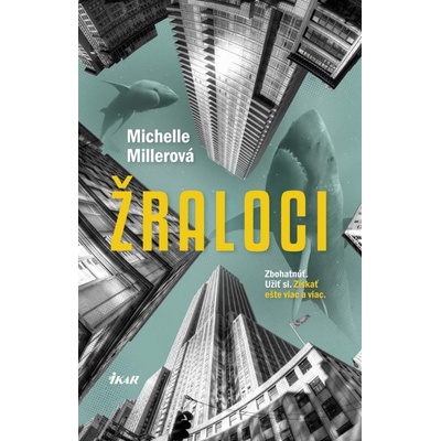 Žraloci - Michelle Millerová