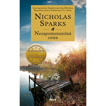 NEZAPOMENUTELNÁ CESTA