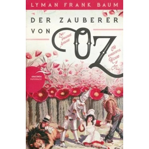 Der Zauberer von Oz / The Wizard of Oz | Lyman Frank Baum, Felix Mayer (ISBN: 9783730607329)