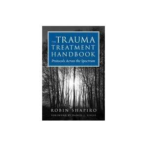 Trauma Treatment Handbook | Robin Shapiro (ISBN: 9780393706185)