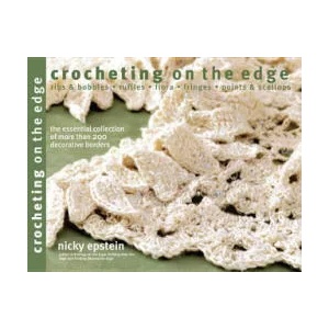 Crocheting on the Edge | Nicky Epstein (2015)