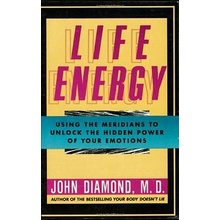 Life Energy Diamond M. D. JohnPaperback