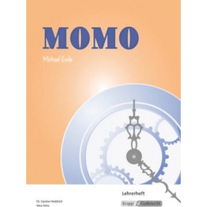 Momo - Michael Ende - Lehrerheft | Gesine Heddrich, Vera Sens, Julia Biedermann (ISBN: 9783963231728)