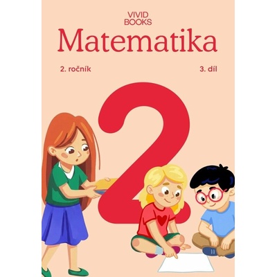 Matematika 2. ročník / 3. díl