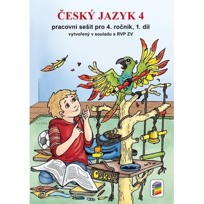 4.ročník Český jazyk Pracovní sešit 1.díl