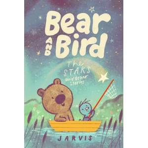 Bear and Bird: The Stars and Other Stories (2023)