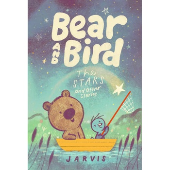 Image 1 of Bear and Bird: The Stars and Other Stories | Jarvis