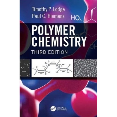 Polymer Chemistry, Third Edition