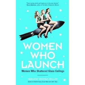 Women Who Launch | Marlene Wagman-Geller (ISBN: 9781633536951)