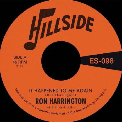 Ron Harrington & Bob & Ellis - It Happened To Me Again (Reissue) (7") (0825764709873)