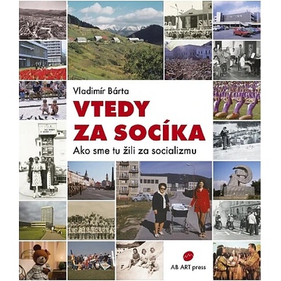Vtedy za socíka