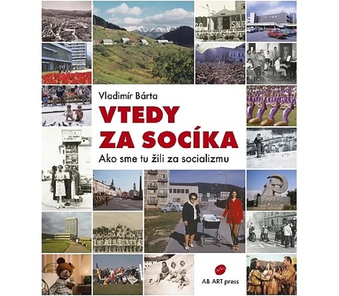 Vtedy za socíka