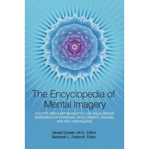 Encyclopedia of Mental Imagery | Gerald Epstein, Barbarah L. Fedoroff, Finn Winterson (ISBN: 9781883148102)