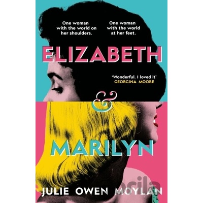 Elizabeth and Marilyn - Julie Owen Moylan
