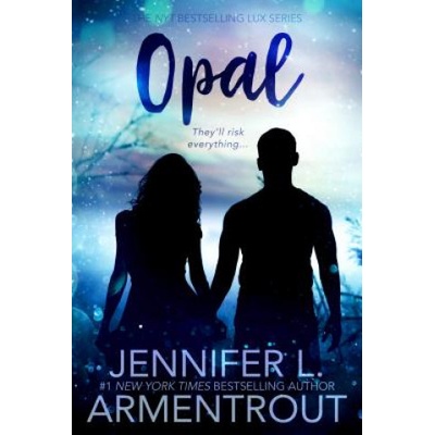 Jennifer L Armentrout - Opal