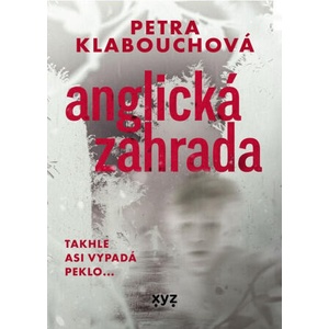 Anglická zahrada | Petra Klabouchová (2024)
