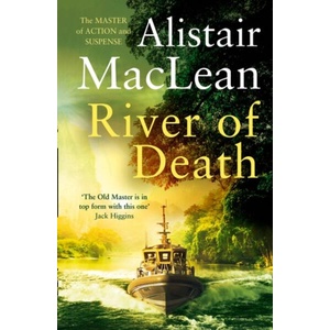 River of Death | Alistair MacLean (ISBN: 9780008336684)