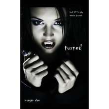 Turned Book #1 in the Vampire Journals