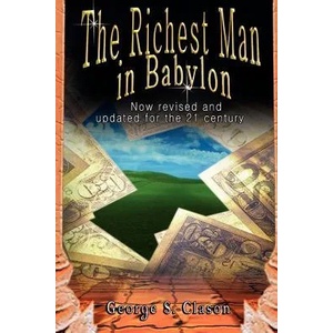 Richest Man in Babylon | George, S. Clason (ISBN: 9789562913799)