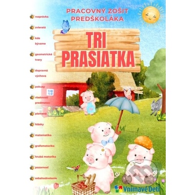 Tri prasiatka