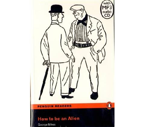 How To Be An Alien + Audio CD