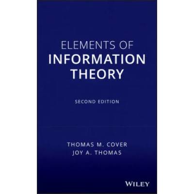 Elements of Information Theory | Thomas M. Cover