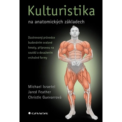 Kulturistika na anatomických základech Michael Israetel 2026