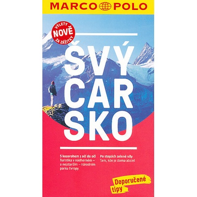 Švýcarsko - Průvodce se skládací mapou - neuveden