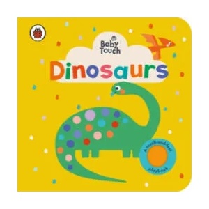 Baby Touch: Dinosaurs | LADYBIRD (ISBN: 9780241547229)