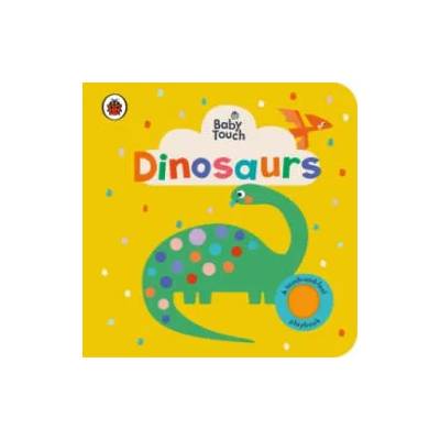 Baby Touch: Dinosaurs | LADYBIRD