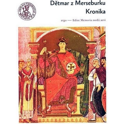 Kronika - Merseburku Dětmar z
